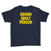 grown adult person Youth Tee
