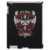 All Men are Created Equal but Only the Best are Born in October iPad 3 and 4 Case