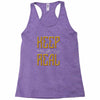 KEEP REAL Racerback Tank