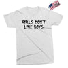 girls dont like boys Exclusive T-shirt