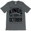 kings are born in october T-Shirt