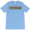 badassy T-Shirt