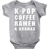 k pop coffee ramen k dramas Baby Bodysuit