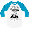 I Don't Need Therapy Just to Go Snowmobiling 3/4 Sleeve Shirt