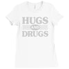 hugs and drugs Ladies Fitted T-Shirt