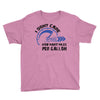 I Don't Care How Many Miles Per Gallon Youth Tee