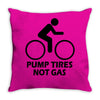 pump tires not gas earth friendly green living cool nerd geek shirt t Throw Pillow