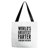 World's Greatest Farter I Mean Father Tote Bags