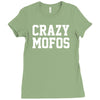 crazy mofos Ladies Fitted T-Shirt