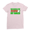 funny golf the older i get, ideal gift, birthday present Ladies Fitted T-Shirt