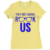 they not gonna rook us Ladies Fitted T-Shirt