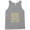 never settle Tank Top