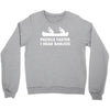 paddle faster i hear banjos hick redneck deliverance creek canoe Crewneck Sweatshirt
