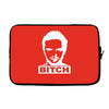 bitch Laptop sleeve