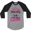 Celebrating With the 5th Birthday Queen 3/4 Sleeve Shirt