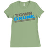 town drunk Ladies Fitted T-Shirt