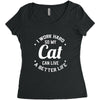 I Work Hard So My Cat Can Live A Better Life Women's Triblend Scoop T-shirt
