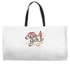 smaug's cash 4 gold Weekender Totes