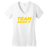 team bring it boots to asses the rock Women's V-Neck T-Shirt