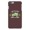 i like my women like i like my tractors iPhone 6/6s Plus Case
