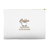 coffee required Accessory Pouches