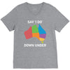 say i do down under V-Neck Tee