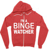 binge watcher Zipper Hoodie