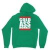 cold ass honkey Hoodie