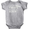 good girls twist bad girls screw Baby Onesie