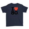 i love 80's Youth Tee