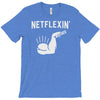 netflexin' T-Shirt