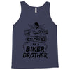 You Cant Scare Me I am Biker Brother Tank Top