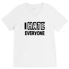 funny t shirt i hate everyone rude tee offensive shirt V-Neck Tee