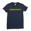 badassy Ladies Fitted T-Shirt