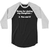 rules for dating my daughter funny 3/4 Sleeve Shirt