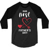 Our First Father's Day! Baby Girl 3/4 Sleeve Shirt