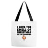 smell of christmas in the morning Tote Bags