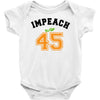 Impeach 45 Baby Bodysuit