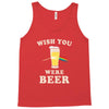 Wish You Were Beer Tank Top