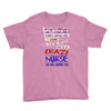 she is a crazy nurse Youth Tee