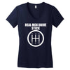 real men drive stick Women's V-Neck T-Shirt