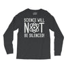 science will not be silenced Long Sleeve Shirts