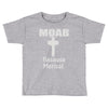 moab military mother of all bombs Toddler T-shirt
