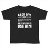 back off i have a crazy poppy and i'm not afraid to user him Toddler T-shirt