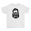 i like big beards and i cannot lie Youth Tee