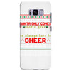 Santa Only Comes Once A Year Sister Is Always Here To Cheer Samsung Galaxy S8 Plus