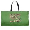 happy when duck hunting Weekender Totes