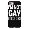 new i'm not gay but $20 is $20 iPhone 8