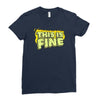 this is fine Ladies Fitted T-Shirt