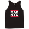 mad nyc new york city run fashion slogan party Tank Top